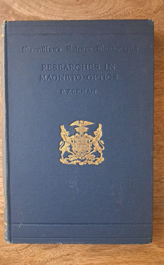 Pieter Zeeman – Researches in Magneto-Optics (1913) First Edition | Nobel Prize Physics